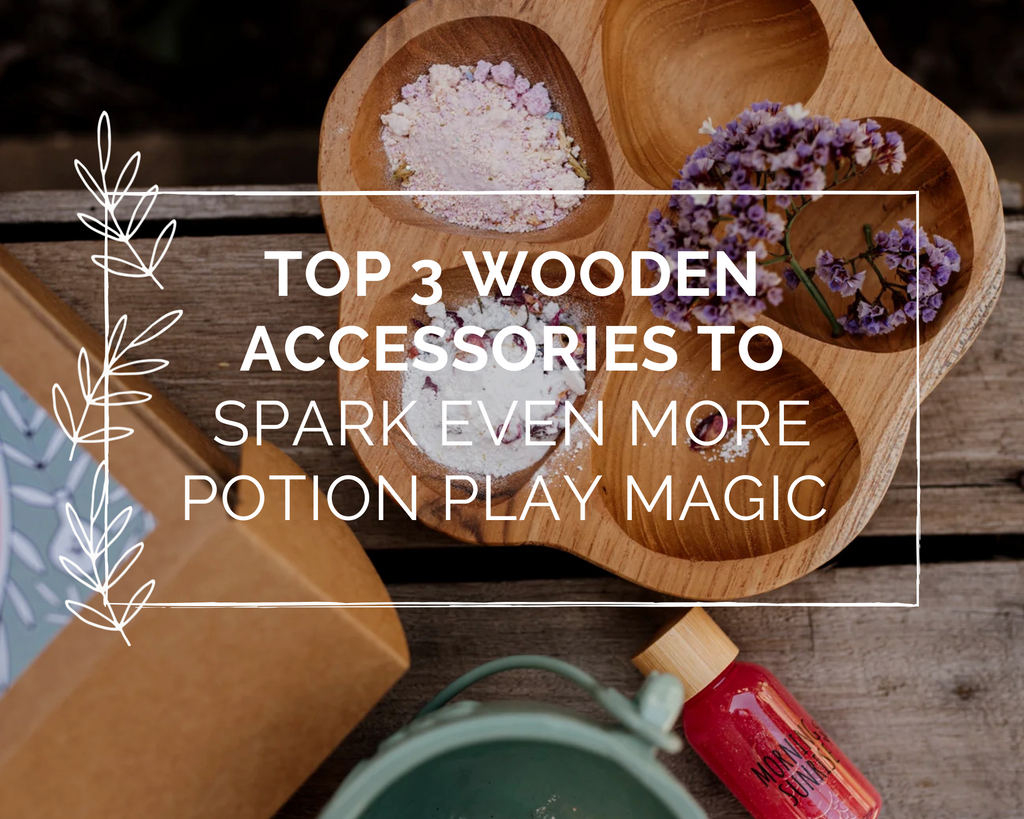 Top 3 Wooden Accessories to Spark Even More Potion Play Magic